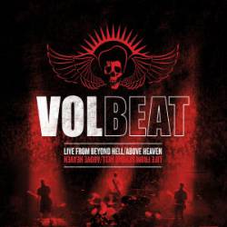 Volbeat : Live from Beyond Hell - Above Heaven (Live)